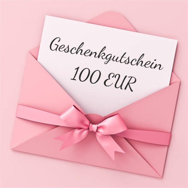 GESCHENKGUTSCHEIN 100 EUR